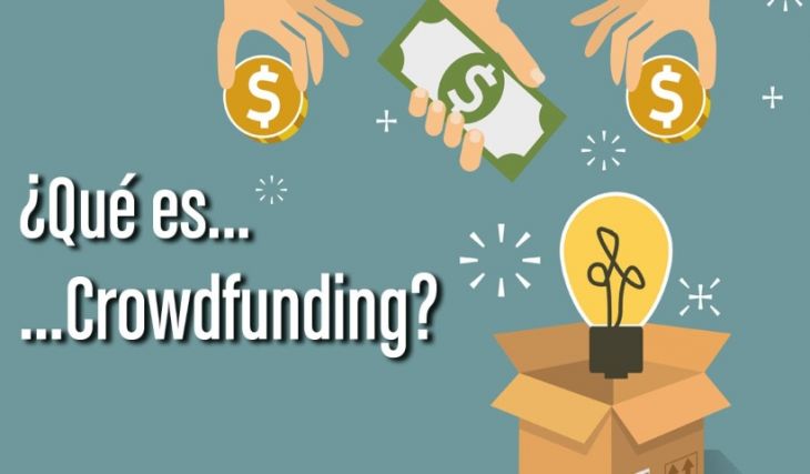 ¿Qué es el Crowdfunding? ¿Qué es el Crowdfunding?